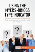 ebook: Using the Myers-Briggs Type Indicator