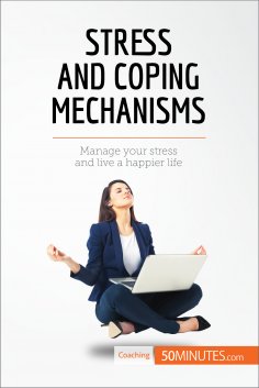 ebook: Stress and Coping Mechanisms