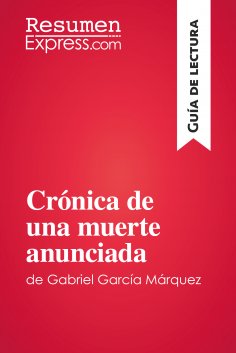 eBook: Crónica de una muerte anunciada de Gabriel García Márquez (Guía de lectura)
