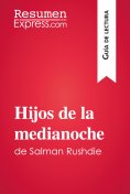 eBook: Hijos de la medianoche de Salman Rushdie (Guía de lectura)