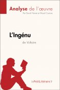 eBook: L'Ingénu de Voltaire (Analyse de l'oeuvre)
