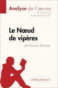 ebook: Le Noeud de vipères de François Mauriac (Analyse de l'oeuvre)