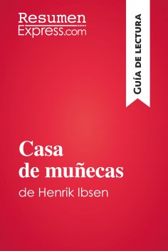 eBook: Casa de muñecas de Henrik Ibsen (Guía de lectura)