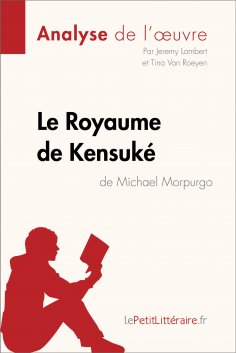 eBook: Le Royaume de Kensuké de Michael Morpurgo (Analyse de l'oeuvre)