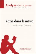 ebook: Zazie dans le métro de Raymond Queneau (Analyse de l'oeuvre)