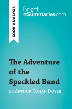 eBook: The Adventure of the Speckled Band by Arthur Conan Doyle (Book Analysis)