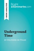 ebook: Underground Time by Delphine de Vigan (Book Analysis)