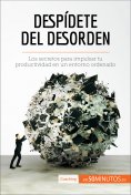 ebook: Despídete del desorden