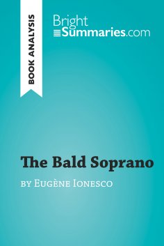 eBook: The Bald Soprano by Eugène Ionesco (Book Analysis)