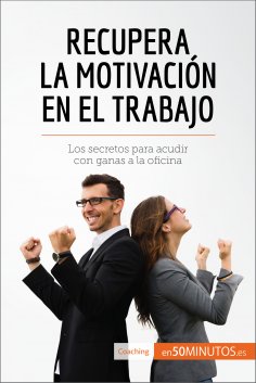 ebook: Recupera la motivación en el trabajo