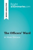 eBook: The Officers' Ward by Marc Dugain (Book Analysis)