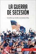 ebook: La guerra de Secesión