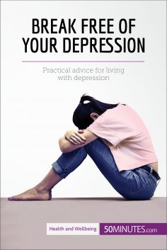 ebook: Break Free of Your Depression