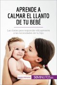 ebook: Aprende a calmar el llanto de tu bebé