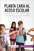 eBook: Planta cara al acoso escolar