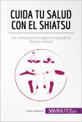 eBook: Cuida tu salud con el shiatsu