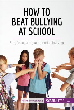 ebook: How to Beat Bullying at School