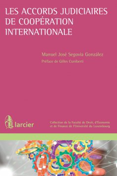 eBook: Les accords judiciaires de coopération internationale