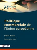 eBook: Politique commerciale de l'Union européenne