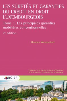 eBook: Les sûretés et garanties du crédit en droit luxembourgeois