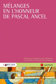 eBook: Mélanges en l'honneur de Pascal Ancel