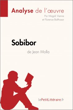 ebook: Sobibor de Jean Molla (Analyse de l'oeuvre)