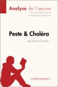 eBook: Peste et Choléra de Patrick Deville (Analyse de l'oeuvre)