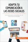 eBook: Adapta tu comunicación a las redes sociales
