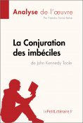 eBook: La Conjuration des imbéciles de John Kennedy Toole (Analyse de l'oeuvre)