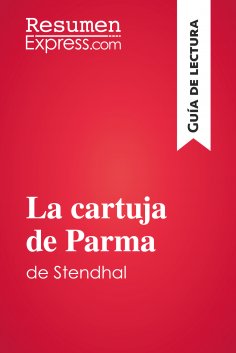 eBook: La cartuja de Parma de Stendhal (Guía de lectura)