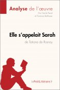 ebook: Elle s'appelait Sarah de Tatiana de Rosnay (Analyse de l'oeuvre)