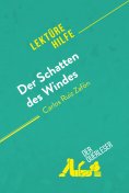 eBook: Der Schatten des Windes von Carlos Ruiz Zafón (Lektürehilfe)