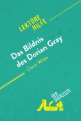 eBook: Das Bildnis des Dorian Gray von Oscar Wilde (Lektürehilfe)