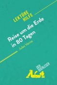 eBook: Reise um die Erde in 80 Tagen von Jules Verne (Lektürehilfe)