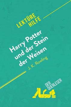 ebook: Harry Potter und der Stein der Weisen von J K. Rowling (Lektürehilfe)
