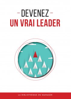 eBook: Devenez un vrai leader