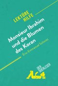 ebook: Monsieur Ibrahim und die Blumen des Koran von Éric-Emmanuel Schmitt (Lektürehilfe)
