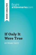 ebook: If Only It Were True by Marc Levy (Book Analysis)