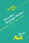 eBook: Die Leiden des jungen Werther von Johann Wolfgang von Goethe (Lektürehilfe)