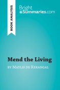 ebook: Mend the Living by Maylis de Kerangal (Book Analysis)