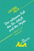 ebook: Der seltsame Fall des Dr. Jekyll und Mr. Hyde von Robert Louis Stevenson (Lektürehilfe)