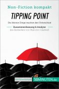 ebook: Tipping Point. Zusammenfassung & Analyse des Bestsellers von Malcolm Gladwell