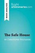 eBook: The Safe House by Christophe Boltanski (Book Analysis)