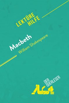 eBook: Macbeth von William Shakespeare (Lektürehilfe)