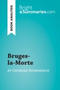 ebook: Bruges-la-Morte by Georges Rodenbach (Book Analysis)