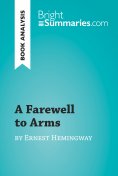 eBook: A Farewell to Arms by Ernest Hemingway (Book Analysis)