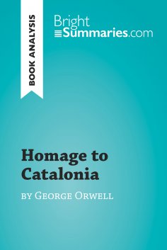 eBook: Homage to Catalonia by George Orwell (Book Analysis)