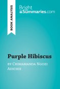 eBook: Purple Hibiscus by Chimamanda Ngozi Adichie (Book Analysis)