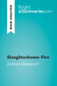 eBook: Slaughterhouse-Five by Kurt Vonnegut (Book Analysis)