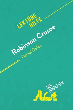 ebook: Robinson Crusoe von Daniel Defoe (Lektürehilfe)
